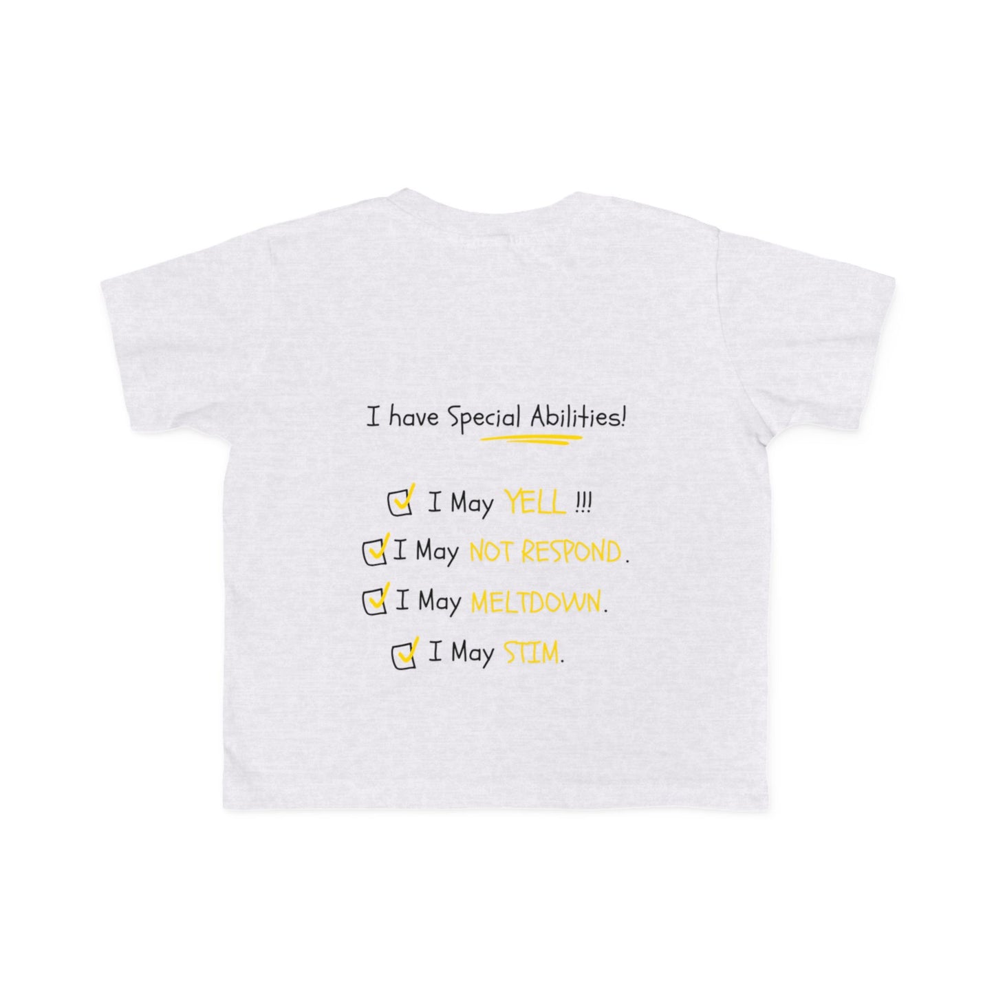 "I Am Not Bad" & Special Abilities" Toddler Awareness Tee