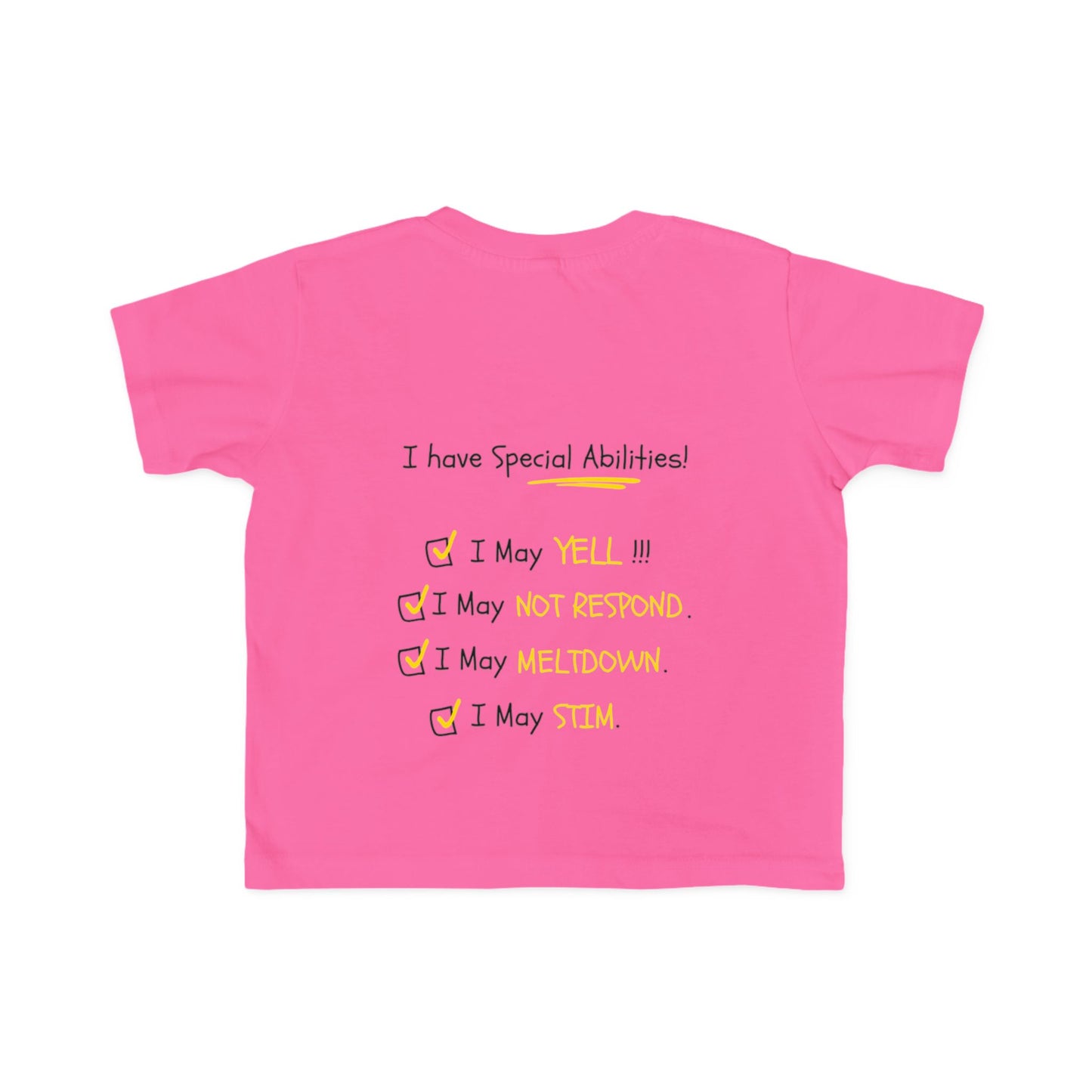 "I Am Not Bad" & Special Abilities" Toddler Awareness Tee