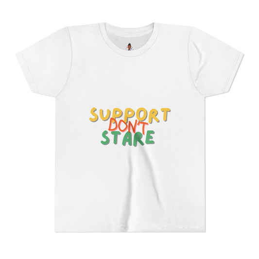 "Support Don’t Stare" Youth Awareness Tee