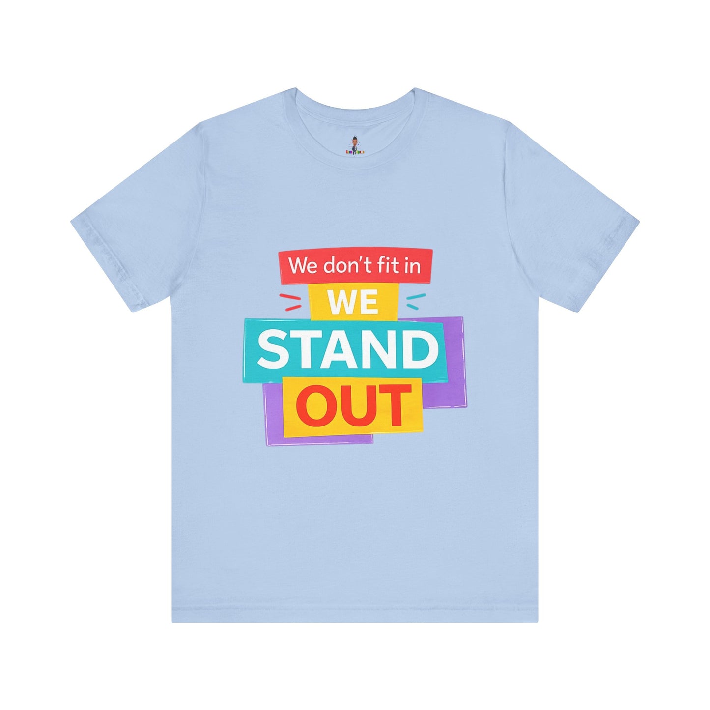 Autism Awareness Shirt – "We Don't Fit In, We Stand Out" Unisex Graphic Tee