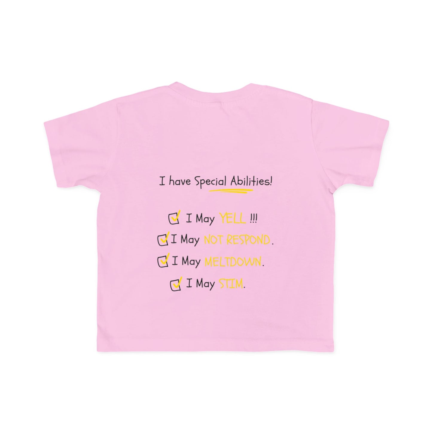 "I Am Not Bad" & Special Abilities" Toddler Awareness Tee