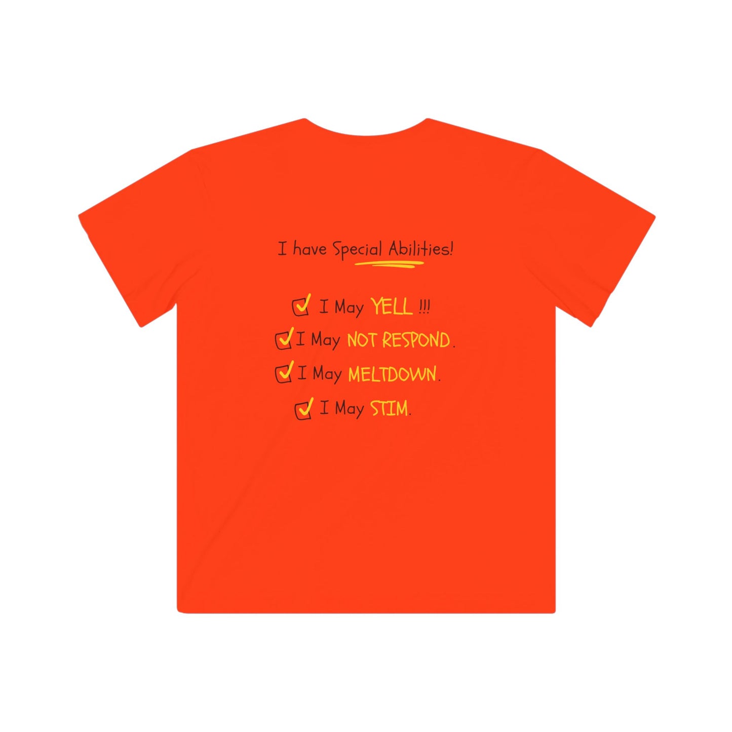 "I Am Not BAD' & 'I Have Special Abilities!" Kids Awareness Tee