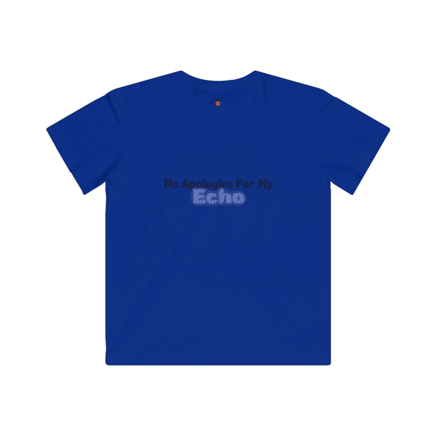 "No Apologies for My Echo" Youth Awareness Tee