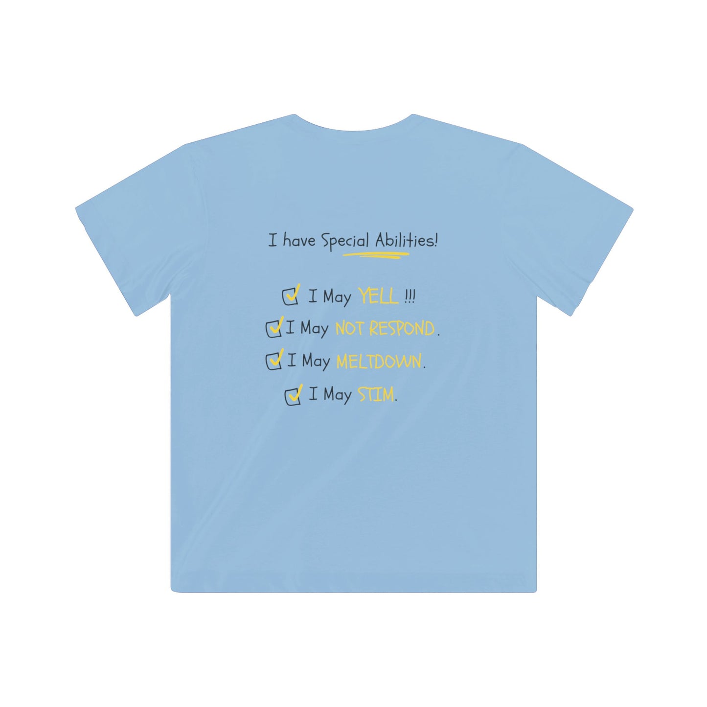 "I Am Not BAD' & 'I Have Special Abilities!" Kids Awareness Tee