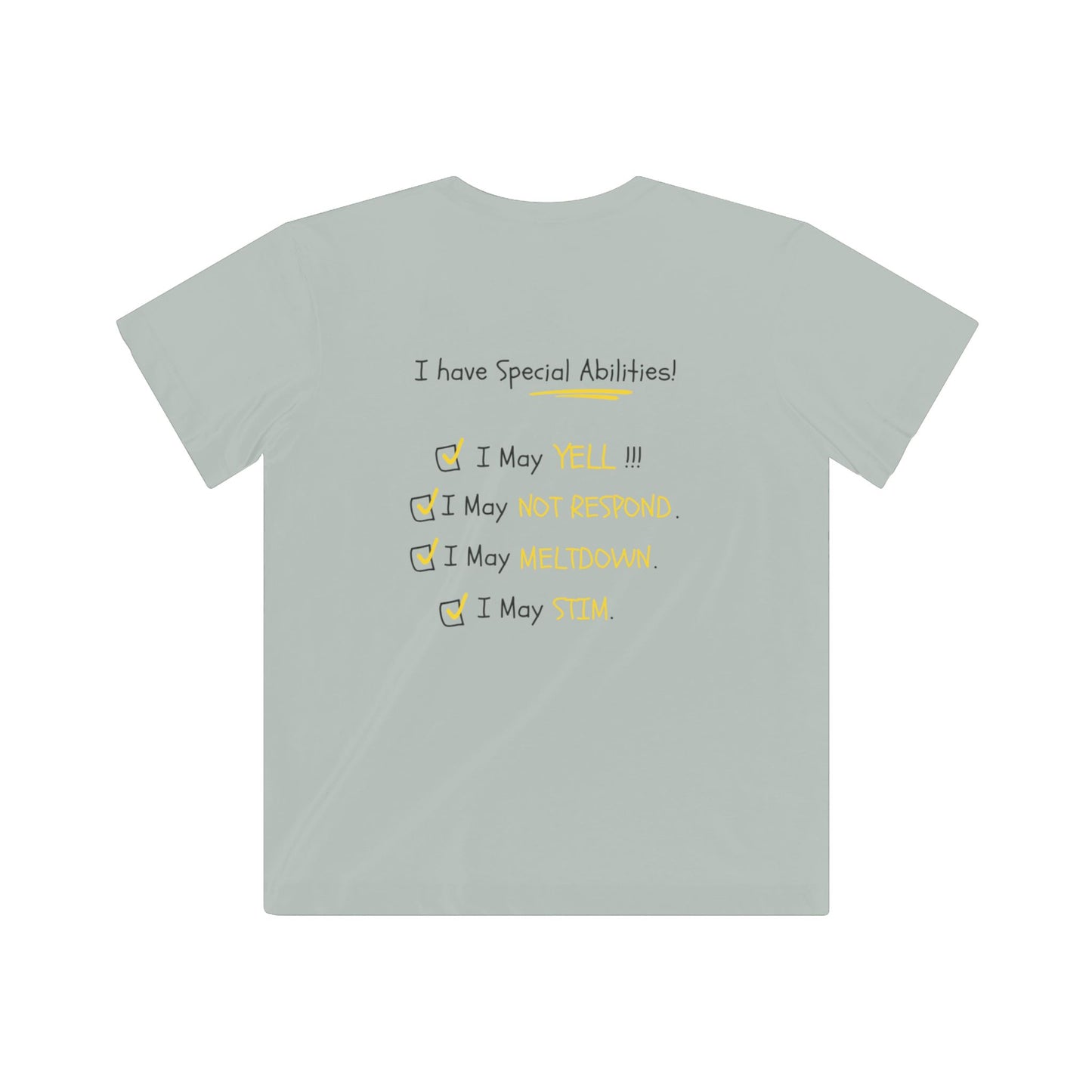 "I Am Not BAD' & 'I Have Special Abilities!" Kids Awareness Tee