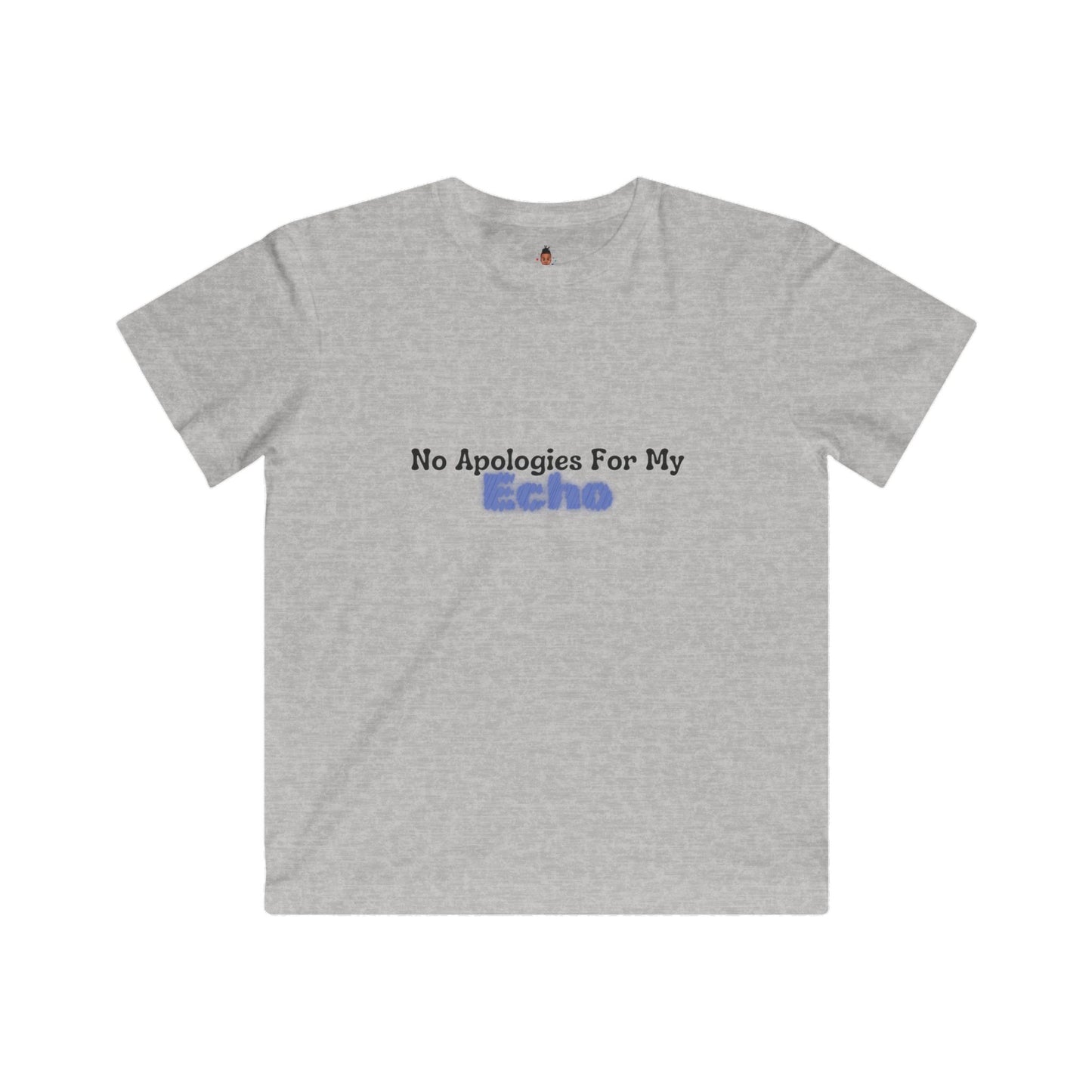 "No Apologies for My Echo" Youth Awareness Tee