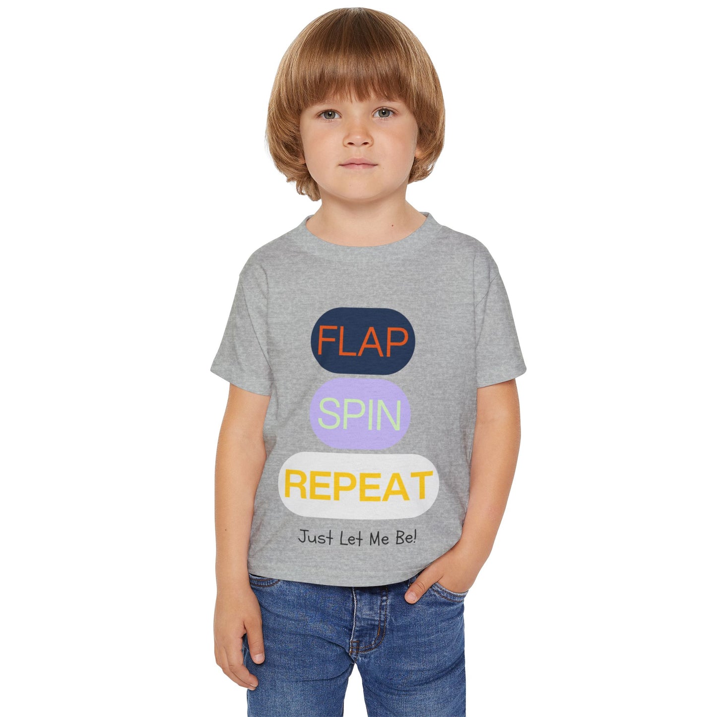 "Flap Spin Repeat! Just Let Me Be" Toddler Awareness Tee