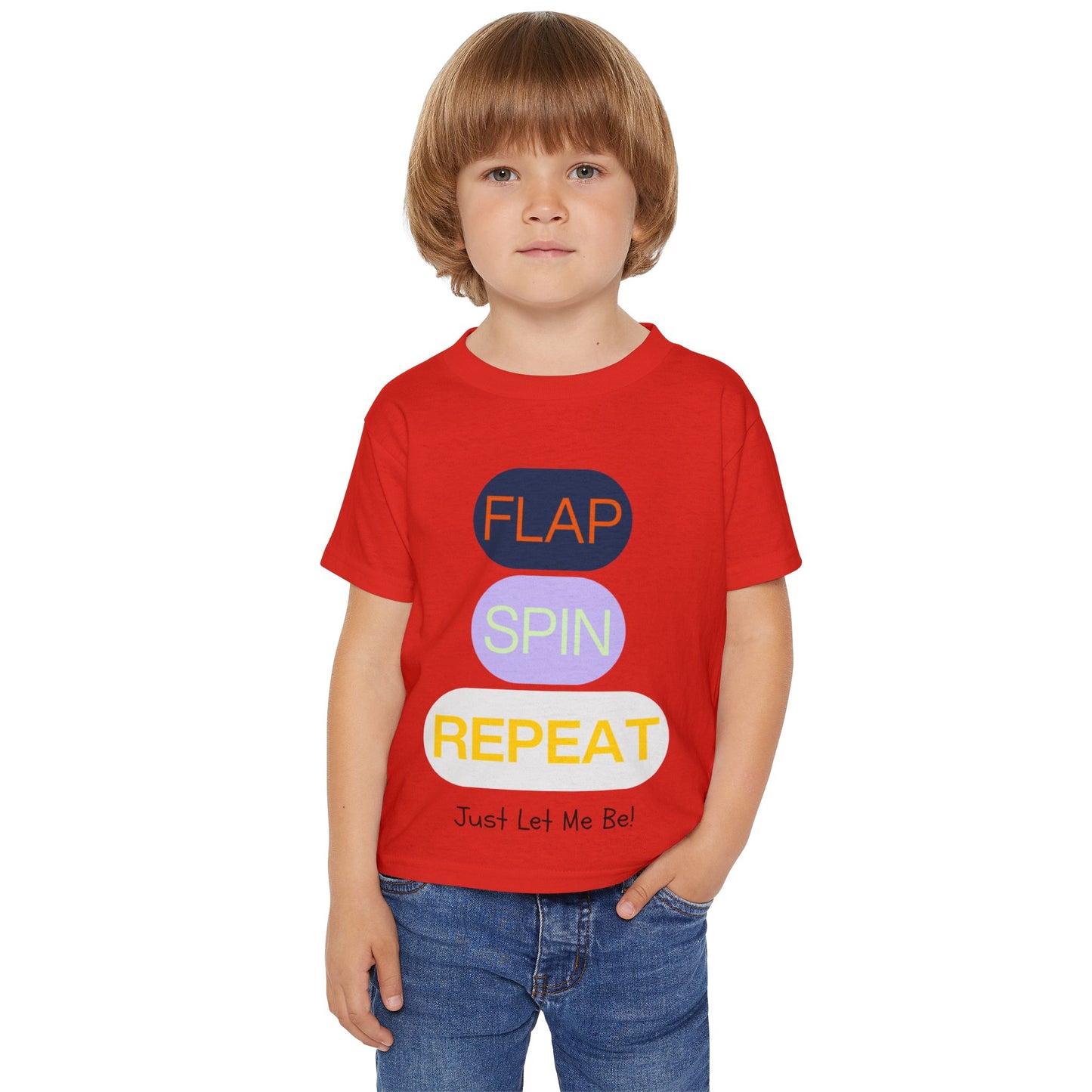 "Flap Spin Repeat! Just Let Me Be" Toddler Awareness Tee