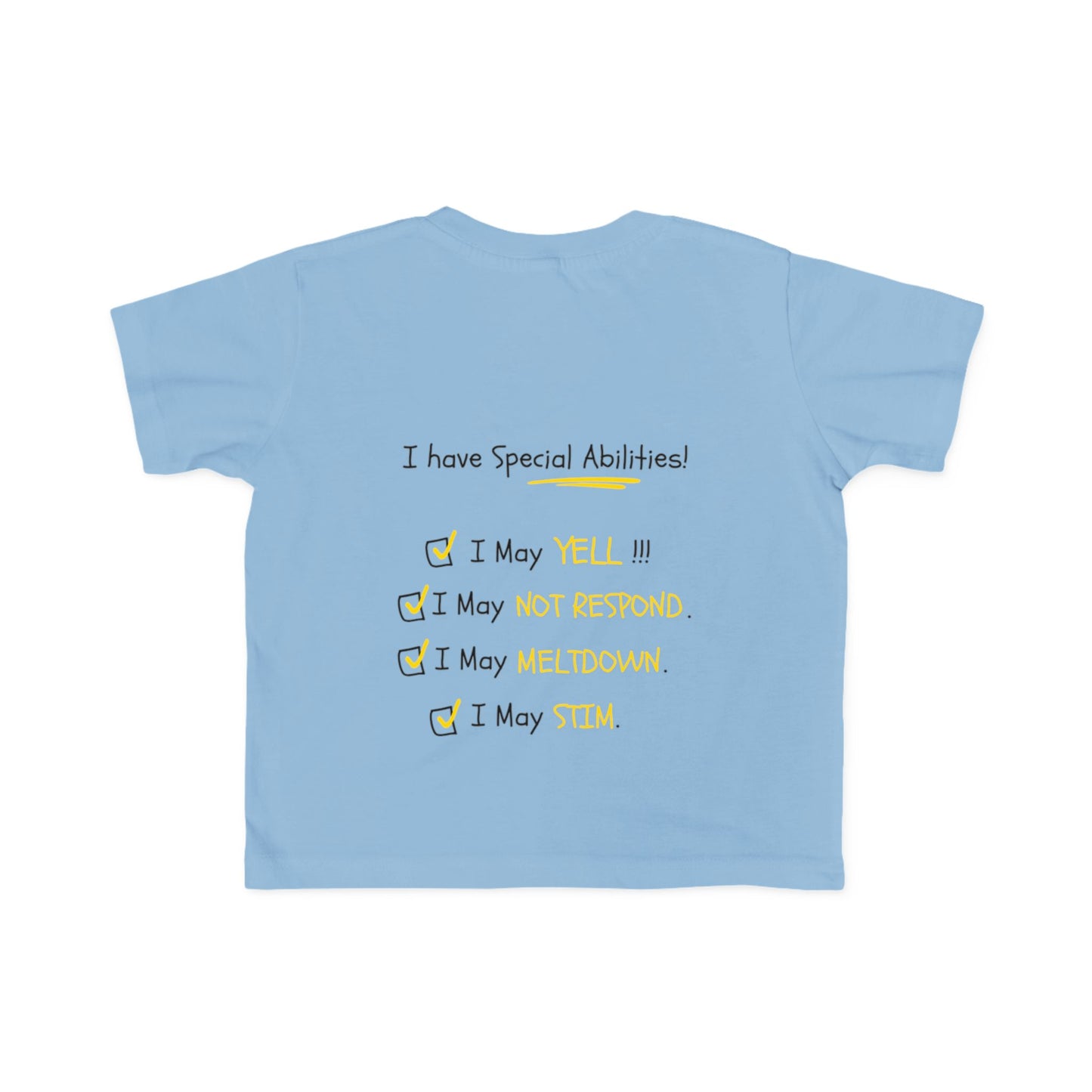 "I Am Not Bad" & Special Abilities" Toddler Awareness Tee
