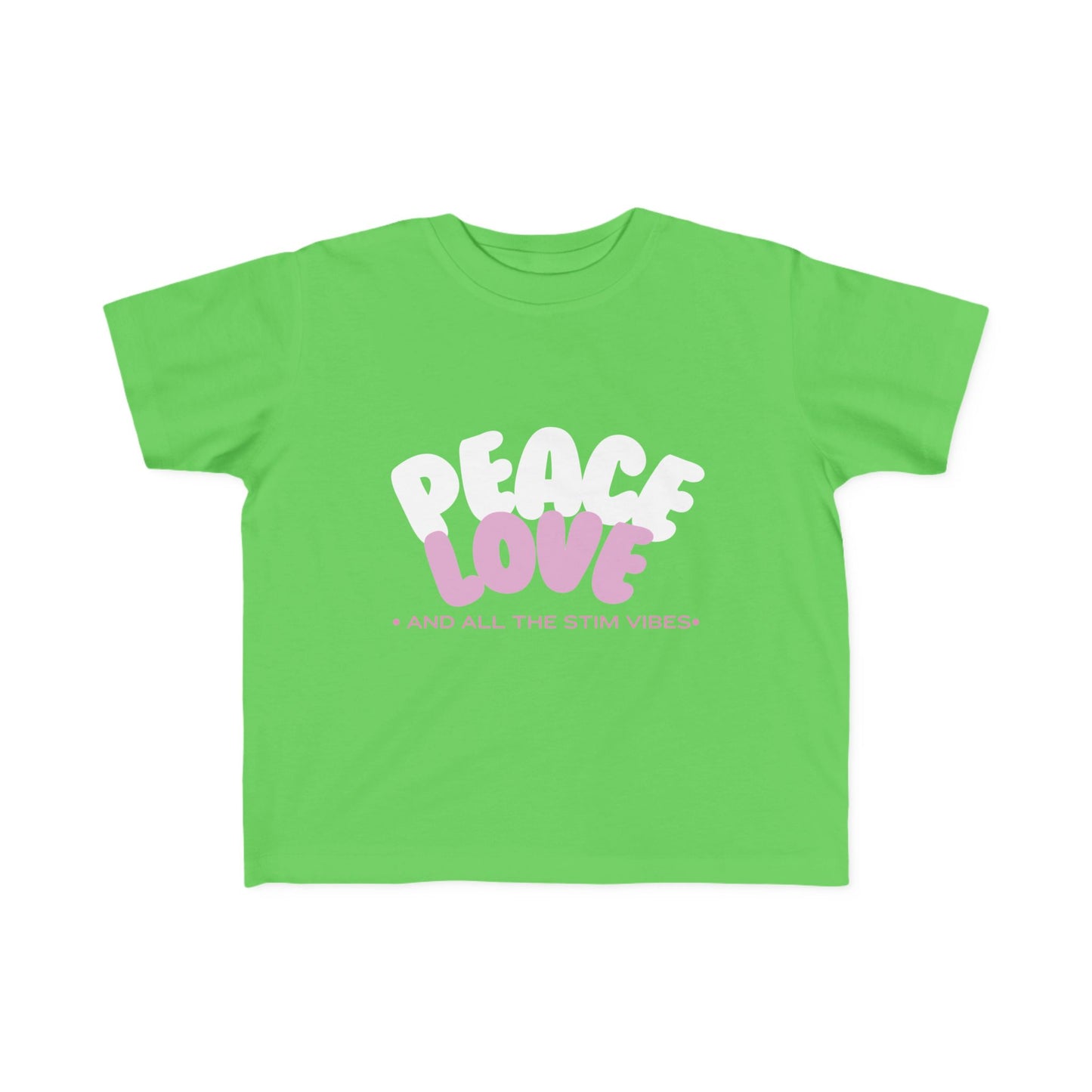 "Peace Love and All the Stim Vibes" Toddler Awareness Tee