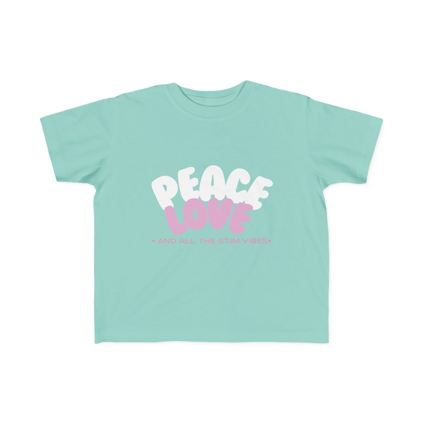 "Peace Love and All the Stim Vibes" Toddler Awareness Tee