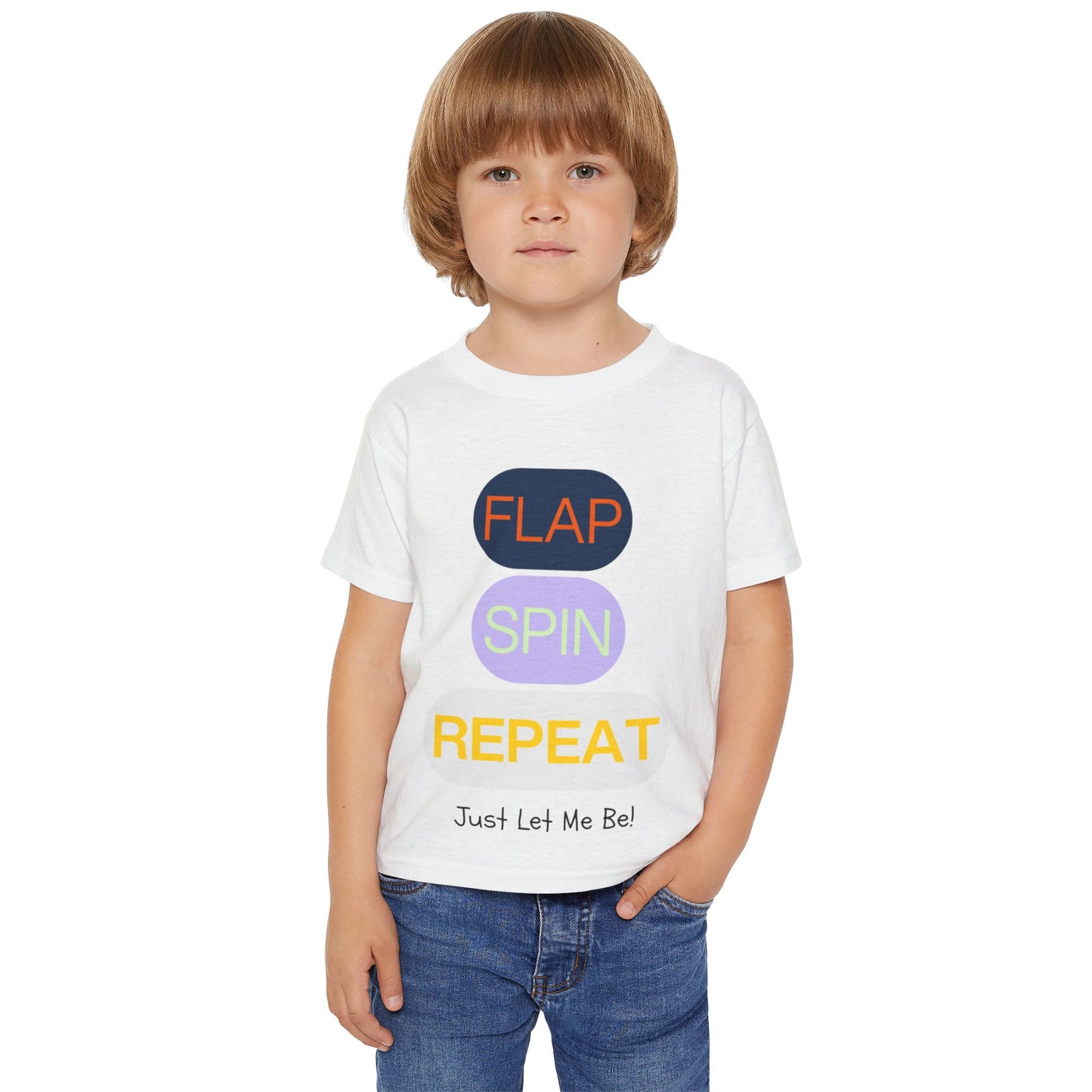 "Flap Spin Repeat! Just Let Me Be" Toddler Awareness Tee