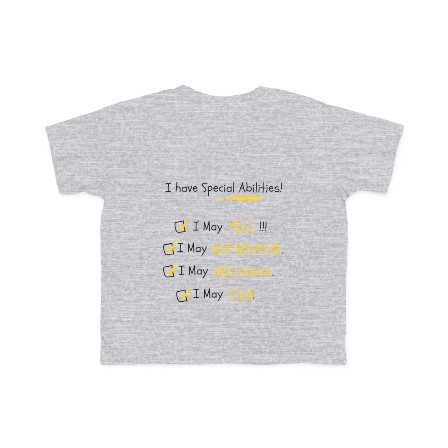 "I Am Not Bad" & Special Abilities" Toddler Awareness Tee