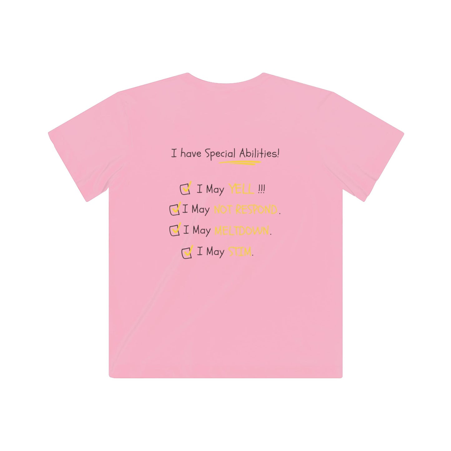 "I Am Not BAD' & 'I Have Special Abilities!" Kids Awareness Tee